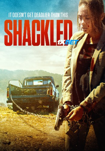 Shackled 2026 (MULTI AUDIO) 1080p WEBRip TEL DUB (Voice Over) X264 1XBET