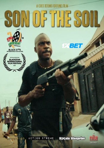 Son of the Soil 2025 (MULTI AUDIO) 1080p WEBRip TEL DUB (Voice Over) X264 1XBET