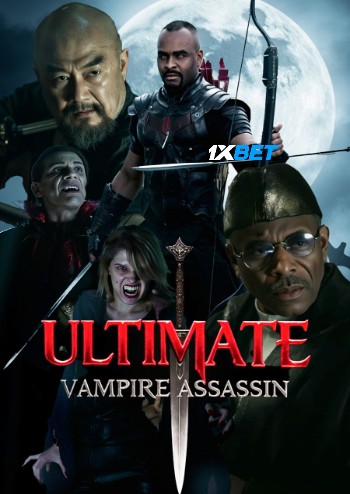 Ultimate Vampire Assassin 2026 (MULTI AUDIO) 1080p WEBRip TEL DUB (Voice Over) X264 1XBET
