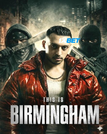 This Is Birmingham 2026 (MULTI AUDIO) 1080p WEBRip HIN SUB (Voice Over) X264 1XBET