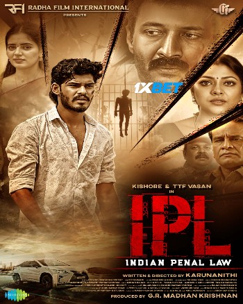 IPL Indian Penal Law 2025 (MULTI AUDIO) 1080p WEBRip TAM DUB (Voice Over) X264 1XBET