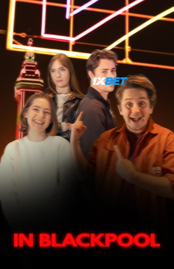 In Blackpool 2025 (MULTI AUDIO) 1080p WEBRip HIN DUB (Voice Over) X264 1XBET