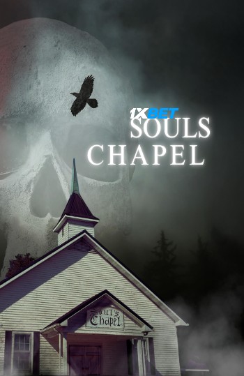Souls Chapel 2026 (MULTI AUDIO) 1080p WEBRip TEL DUB (Voice Over) X264 1XBET