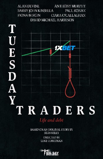 Tuesday Traders 2025 (MULTI AUDIO) 1080p WEBRip HIN DUB (Voice Over) X264 1XBET