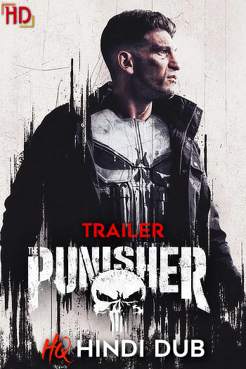 The Punisher (Season 1) [Hindi HQ/Studio-Dub TRAiLER] – Action/Thriller | Exclusively on HDHub4u