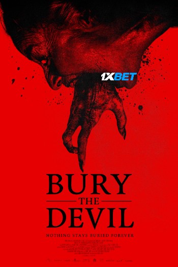 Bury the Devil 2026 (MULTI AUDIO) 1080p WEBRip HIN DUB (Voice Over) X264 1XBET