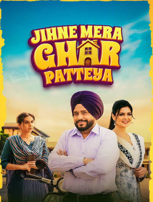 Jihne Mera Ghar Patteya (2026) WEB-DL [Punjabi DD5.1] 4K 1080p 720p & 480p [x264/ESubs] | Full Movie