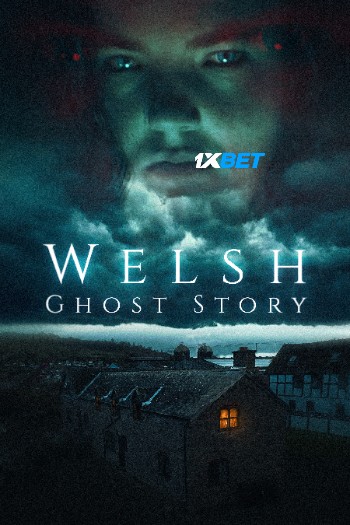 processed_WELSH-GHOST-STORY2892bff9635efb6f.jpg