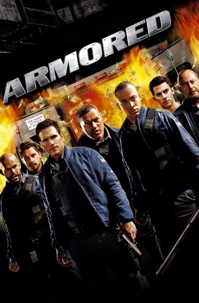 Armored (2009) BluRay [Hindi (DD5.1) & English] 1080p 720p & 480p Dual Audio [x264 ] | Full Movie